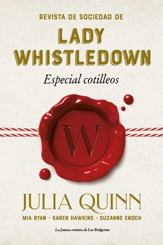 Libro Revista De Sociedad De Lady Whistledown - Julia Quinn