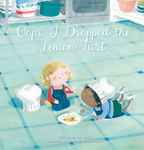 Oops, I Dropped The Lemon Tart, De Swerts, An. Editorial Clavis Pub, Tapa Dura En Inglés