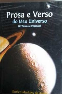 Prosa E Verso Do Meu Universo Crônicas E Poemas