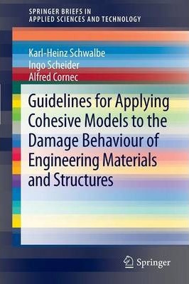 Libro Guidelines For Applying Cohesive Models To The Dama...