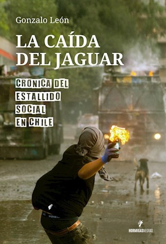 La Caida Del Jaguar - Gonzalo Leon