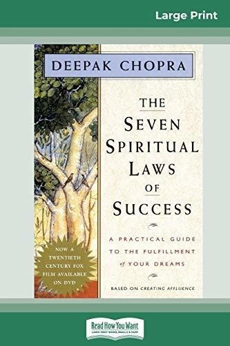 The Seven Spiritual Laws Of Success A Practical Guid