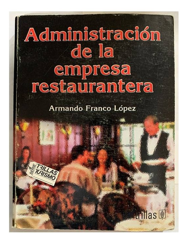 Administración De La Empresa Restaurantera