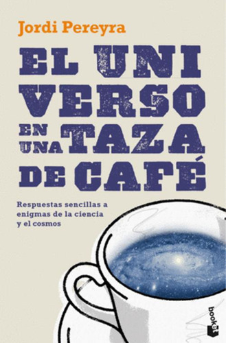 Libro El Universo En Una Taza De Café