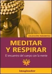 Libro Meditar Y Respirar De Salvador M. Heredia