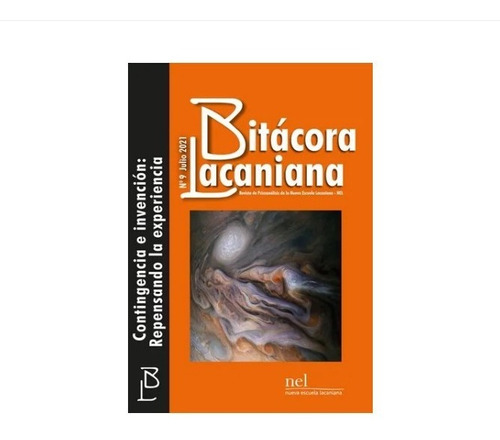 Libro Bitacora Lacaniana 9 Contingencia Y Invencion Grama