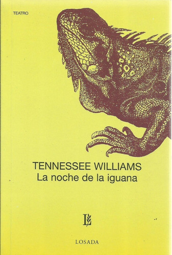 La Noche De La Iguana Tennessee  Williams