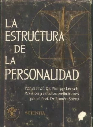 Philipp Lersch La Estructura De La Personalidad 1971