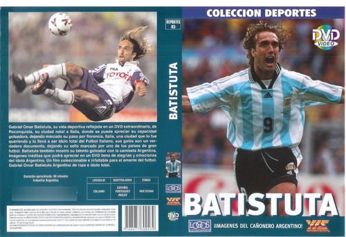 Dvd Batistuta  El Cañonero Argentina