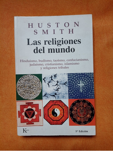 Las Religiones Del Mundo Houston Smith Kairos 