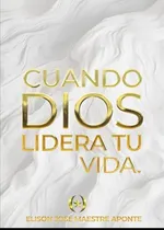 Comprar Cuando Dios Lidera Tu Vida (coleccion Dorada Editorial C.a) 