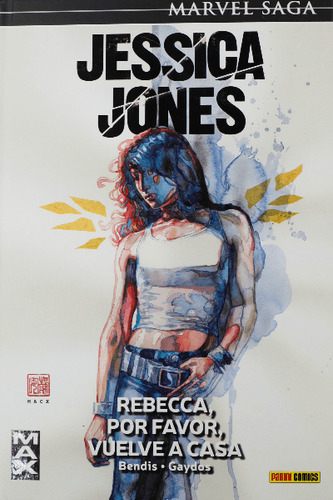 Marvel Saga - Jessica Jones N°2: Rebecca, Por Favor, Vuelve A Casa, Tapa Dura, Panini