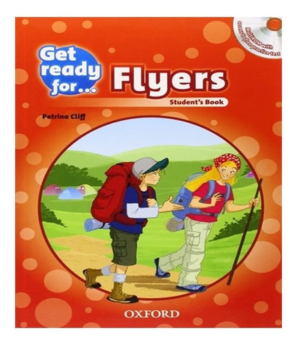Flyers Student Book With Audio Cd Rom: Flyers Student Book With Audio Cd Rom, De Cliff, Petrina. Editora Oxford, Capa Mole, Edição 1 Em Inglês