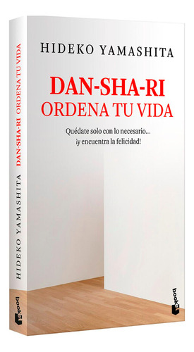 Dan-sha-ri: Ordena Tu Vida