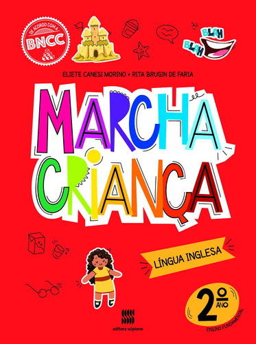 Marcha criança - Inglês - 2º Ano, de Morino, Eliete. Série Marcha criança Editora Somos Sistema de Ensino em português, 2020