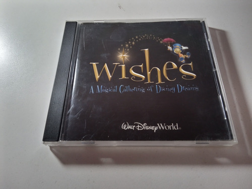 Wishes A Magical Cathering Of Disney Dreams Cd 