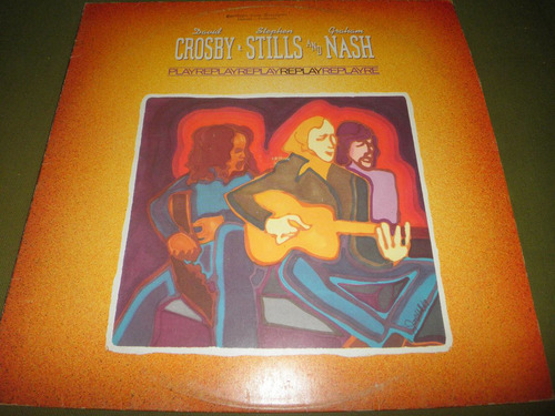 Disco Vinyl Importado Crosby, Stills & Nash - Replay (1980)