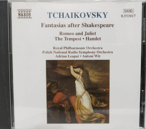 Tchaikovsky Fantasias After Shakespeare: Romeo & Juliet Cd