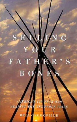 Selling Your Father's Bones - Brian Schofield (paperback)