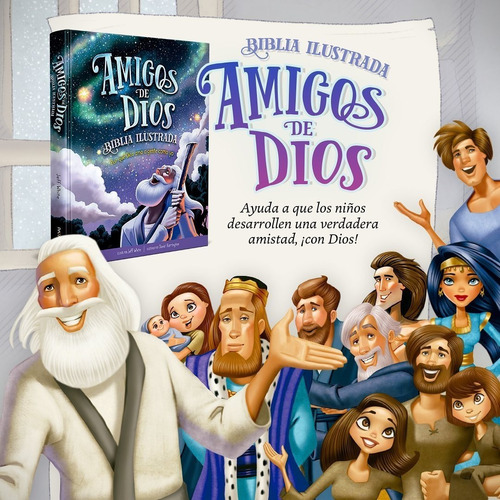Biblia Para Niños Ilustrada, Amigos De Dios - Jeff White