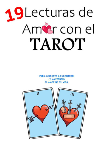 Plantillas O Modelos De Lectura De Amor Con El Tarot