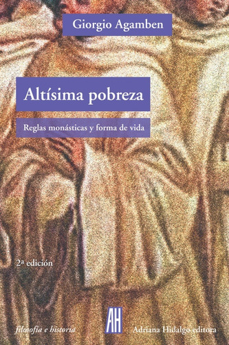 Altísima Pobreza - Giorgio Agamben