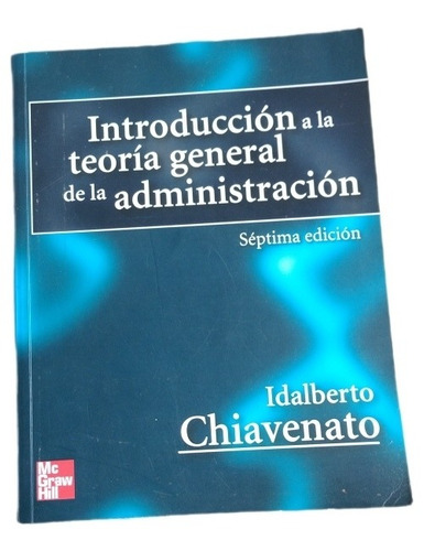 Libro Introducción A La Teoría General De La Administración 