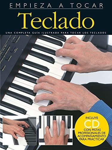 Book : Empieza A Tocar Teclado (spanish Edition Of Absolute