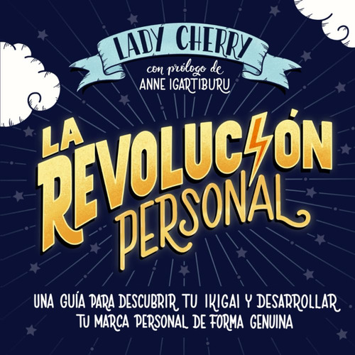 Libro: La Revolución Personal: Una Guía Para Reinventarte Y 