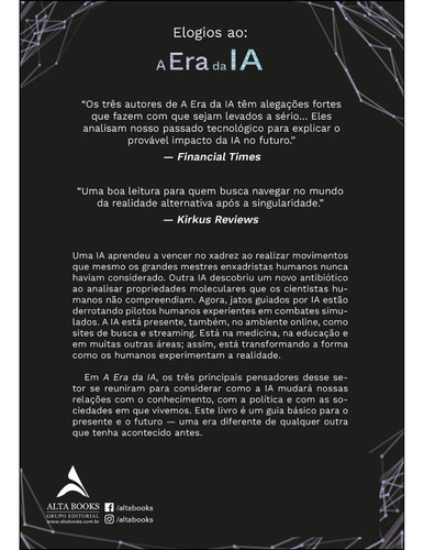 Libro La era de la IA de Eric Schmidt, Daniel Huttenlocher y Henry A. Kissinger (1ª edición) Y nuestro futuro como humanos (2023) en portugués Editora Alta Cult