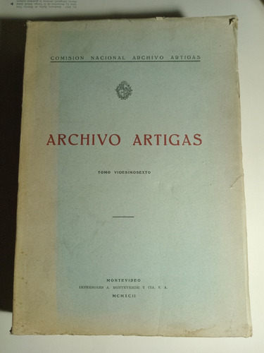 Archivo Artigas, Tomo Vigesimosexto 