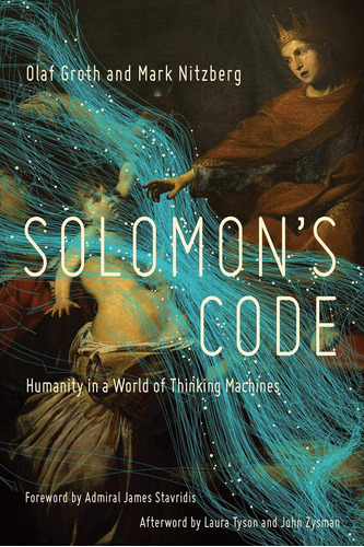 Libro: Solomonøs Code: Humanity In A World Of Thinking