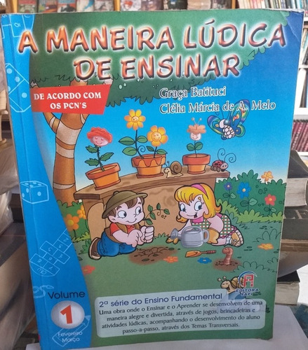 A Maneira Única De Ensinar Volume 1 (Usado)