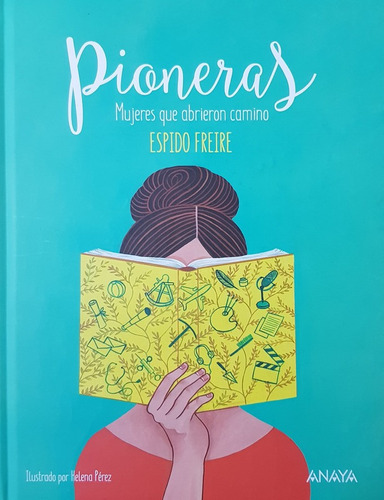 Pioneras - Espido Freire