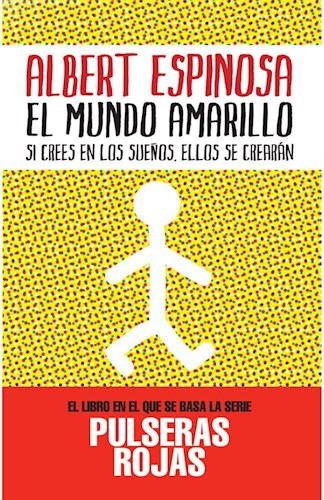 Libro El Mundo Amarillo De Albert Espinosa