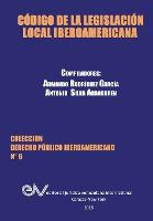 Libro Codigo De La Legislacion Local Iberoamericana - Arm...