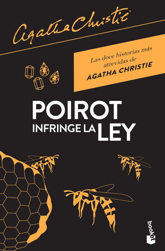 Poirot infringe la ley, de Christie, Agatha. Serie Biblioteca Agatha Christie Editorial Booket México, tapa blanda en español, 2018