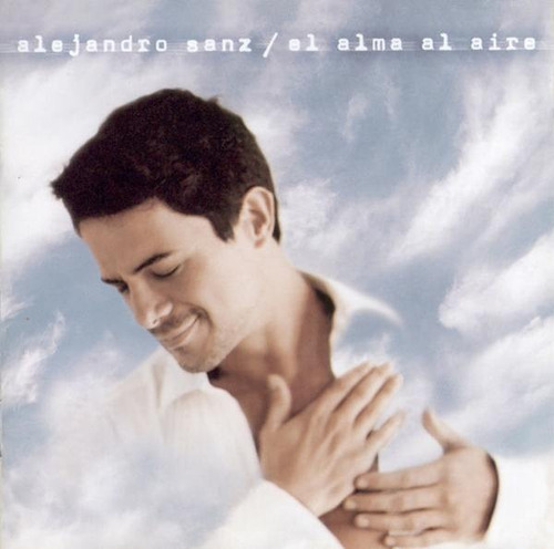 Alejandro Sanz  El Alma Al Aire Cd Eu Nuevo