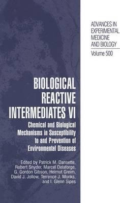 Libro Biological Reactive Intermediates Vi - Patrick M. D...