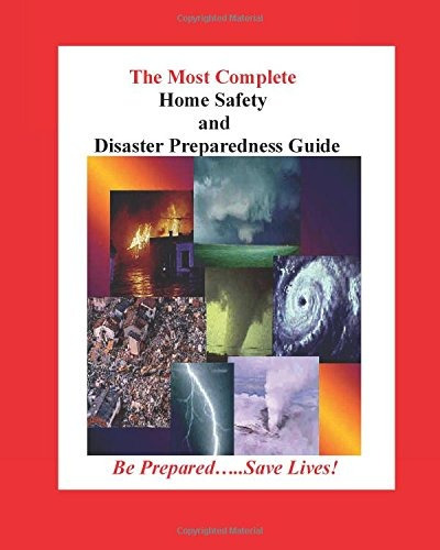 Home Safety And Disaster Preparedness Guide