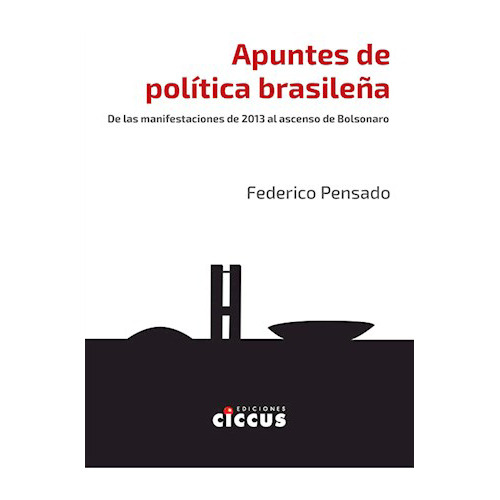 Apuntes De Politica Brasileña - Pensado Federic - #l