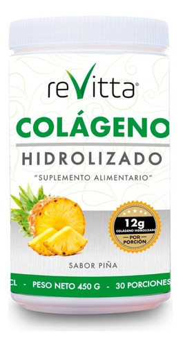 Colágeno Hidrolizado + Vitaminas 450 Gr 30 Servicios Revitta Sabor Piña