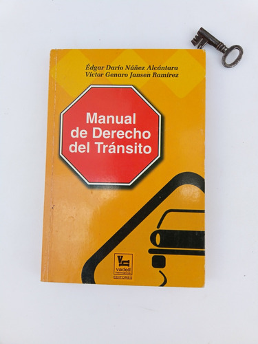 Manual De Derecho Del Tránsito Édgar Dario Nuñez Victor Jans