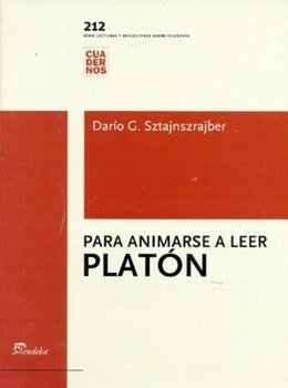 Libro Para Animarse A Leer Platon De Dario G. Sztajnszrajber