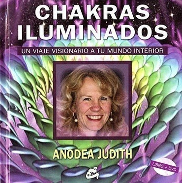 Libro - Chakras Iluminados (con Dvd) - Anodea Judith