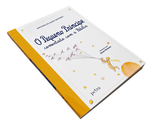 Livro O Pequeno Príncipe Comentado Com A Bíblia - Antoine De Saint-exupéry, Editora Petra