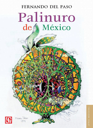 Libro Palinuro De México - Del Paso, Fernando