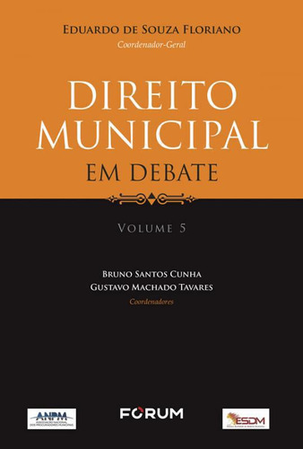 Direito Municipal Em Debate V.5