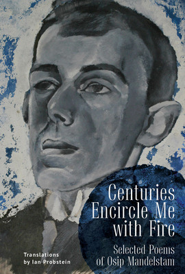 Libro Centuries Encircle Me With Fire: Selected Poems Of ...