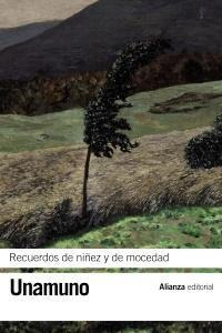 Recuerdos De Niã¿ez Y De Mocedad - Unamuno, Miguel De